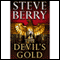 The Devil's Gold (Short Story) (Unabridged) audio book by Steve Berry