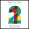 One, Two, Three: Absolutely Elementary Mathematics (Unabridged) audio book by David Berlinski