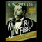 The Murder of Jim Fisk for the Love of Josie Mansfield: A Tragedy of the Gilded Age (Unabridged) audio book by H. W. Brands