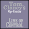 Line of Control: Tom Clancy's Op-Center #8 (Unabridged) audio book by Tom Clancy, Steve Pieczenik, Jeff Rovin