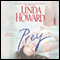 Prey: A Novel (Unabridged) audio book by Linda Howard