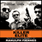 Killer Elite (previously published as The Feather Men): A Novel (Unabridged) audio book by Ranulph Fiennes