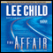 The Affair: A Jack Reacher Novel (Unabridged) audio book by Lee Child