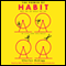 The Power of Habit: Why We Do What We Do in Life and Business audio book