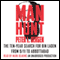 Manhunt: The Ten-Year Search for Bin Laden - from 9-11 to Abbottabad (Unabridged) audio book by Peter L. Bergen