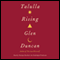 Talulla Rising (Unabridged) audio book by Glen Duncan