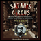 Satan's Circus: Murder, Vice, Police Corruption, and New York's Trial of the Century audio book by Mike Dash