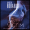 The Last Victim: A Dr. Charlotte Stone Novel (Unabridged) audio book by Karen Robards