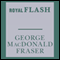 Royal Flash: Flashman, Book 2 (Unabridged) audio book by George MacDonald Fraser