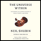 The Universe Within: Discovering the Common History of Rocks, Planets, and People (Unabridged) audio book by Neil Shubin