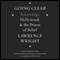 Going Clear: Scientology, Hollywood, and the Prison of Belief (Unabridged) audio book by Lawrence Wright