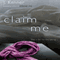 Claim Me (The Stark Trilogy): The Stark Series #2 (Unabridged) audio book by J. Kenner