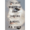The Last Winter of Dani Lancing: A Novel (Unabridged) audio book by P. D. Viner
