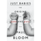 Just Babies: The Origins of Good and Evil (Unabridged) audio book by Paul Bloom