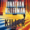 Killer: An Alex Delaware Novel, Book 29 audio book by Jonathan Kellerman