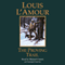 The Proving Trail: A Novel (Unabridged) audio book by Louis L'Amour