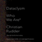 Dataclysm: Who We Are (When We Think No One's Looking) (Unabridged) audio book by Christian Rudder