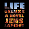 Life Deluxe: Stockholm Noir Trilogy, Book 3 (Unabridged) audio book by Jens Lapidus, Astri von Arbin Ahlander(Translated by )