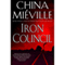 Iron Council: New Crobuzon, Book 3 (Unabridged) audio book by China Mieville