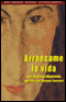 Arrancame la Vida (Texto Completo) audio book by Angeles Mastretta