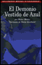 El Demonia Vestido de Azul [Devil in a Blue Dress] (Texto Completo) audio book by Walter Mosley