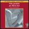 Vidas Paralelas (Texto Completo) [Parallel Lives (Unabridged)] audio book by Mario Satz