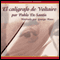 El Caligrafo de Voltaire [The Calligrapher of Voltaire] (Unabridged) audio book by Pablo de Santis