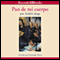 Pan de mi cuerpo [Bread of My Body] (Unabridged) audio book by Andres Jorge