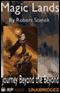 Magic Lands: Journey Beyond the Beyond (Unabridged) audio book by Robert Stanek