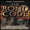 The Bond Code: Dark Secrets of Ian Fleming and James Bond (Unabridged) audio book by Philip Gardiner