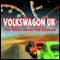Volkswagon UK: The White Noise VW Festival audio book by World Wide Multi Media