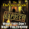 The Da Vinci Code Exposed: What They Don't Want You to Know audio book by Reality Entertainment