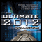 The Ultimate 2012 Collection: Explore the Mystery of the Mayan Prophecy audio book by Philip Coppens, Geoff Stray
