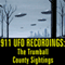 911 UFO Recordings: The Trumball County Sightings audio book by Reality Entertainment