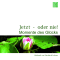 Jetzt oder nie! Teil 1. Momente des Glcks