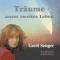 Trume. Unser zweites Leben audio book by Gerti Senger