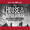 The House of Seven Gables (Unabridged) audio book by Nathaniel Hawthorne