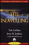 The Indwelling: Left Behind, Volume 7 (Unabridged) audio book by Tim LaHaye and Jerry B. Jenkins