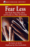 Fear Less: Real Truth About Risk, Safety, and Security in a Time of Terrorism (Unabridged) audio book by Gavin de Becker