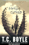 The Tortilla Curtain (Unabridged) audio book by T. Coraghessan Boyle