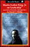 Martin Luther King, Jr. on Leadership: Inspiration and Wisdom for Challenging Times (Unabridged) audio book by Donald T. Phillips
