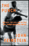 The Punch: One Night, Two Lives, and the Fight That Changed Basketball Forever (Unabridged) audio book by John Feinstein