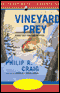 Vineyard Prey: A Martha's Vineyard Mystery (Unabridged) audio book by Philip R. Craig