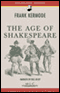 The Age of Shakespeare [Modern Library Chronicles] (Unabridged)