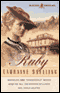 Ruby: The Dakotah Treasures, Book 1 (Unabridged) audio book by Lauraine Snelling