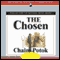 The Chosen (Unabridged) audio book by Chaim Potok