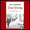 Dear Enemy (Unabridged) audio book by Jack Cavanaugh