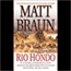 Rio Hondo (Unabridged) audio book by Matt Braun