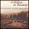 Hilltop in Tuscany (Unabridged) audio book by Stephanie Grace Whitson