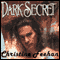 Dark Secret: Dark Series, Book 15 (Unabridged) audio book by Christine Feehan